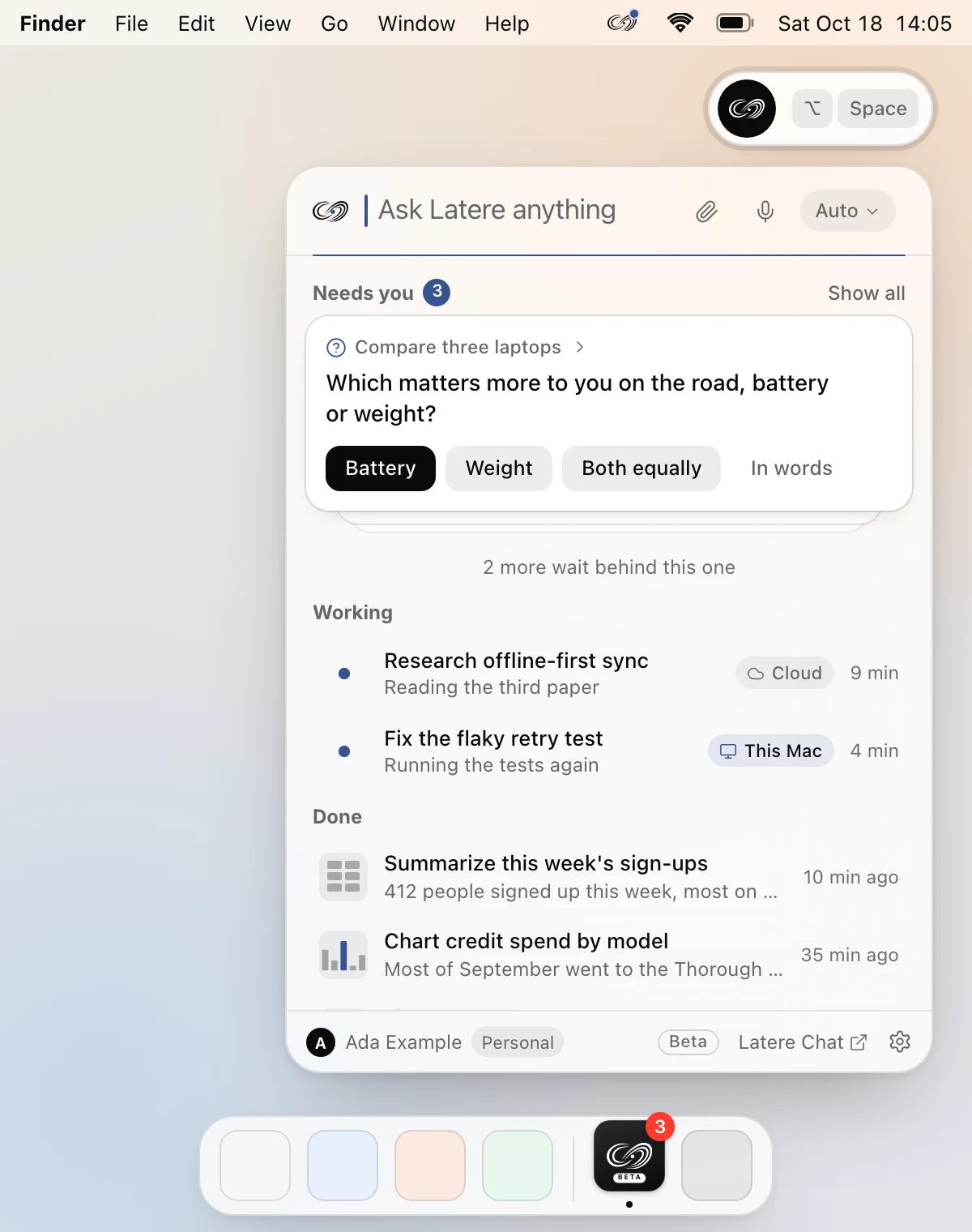 Latere Studio on a Mac: the panel open under the widget at the top right, a question waiting for an answer on top, two conversations at work and two finished, and Latere in the Dock.