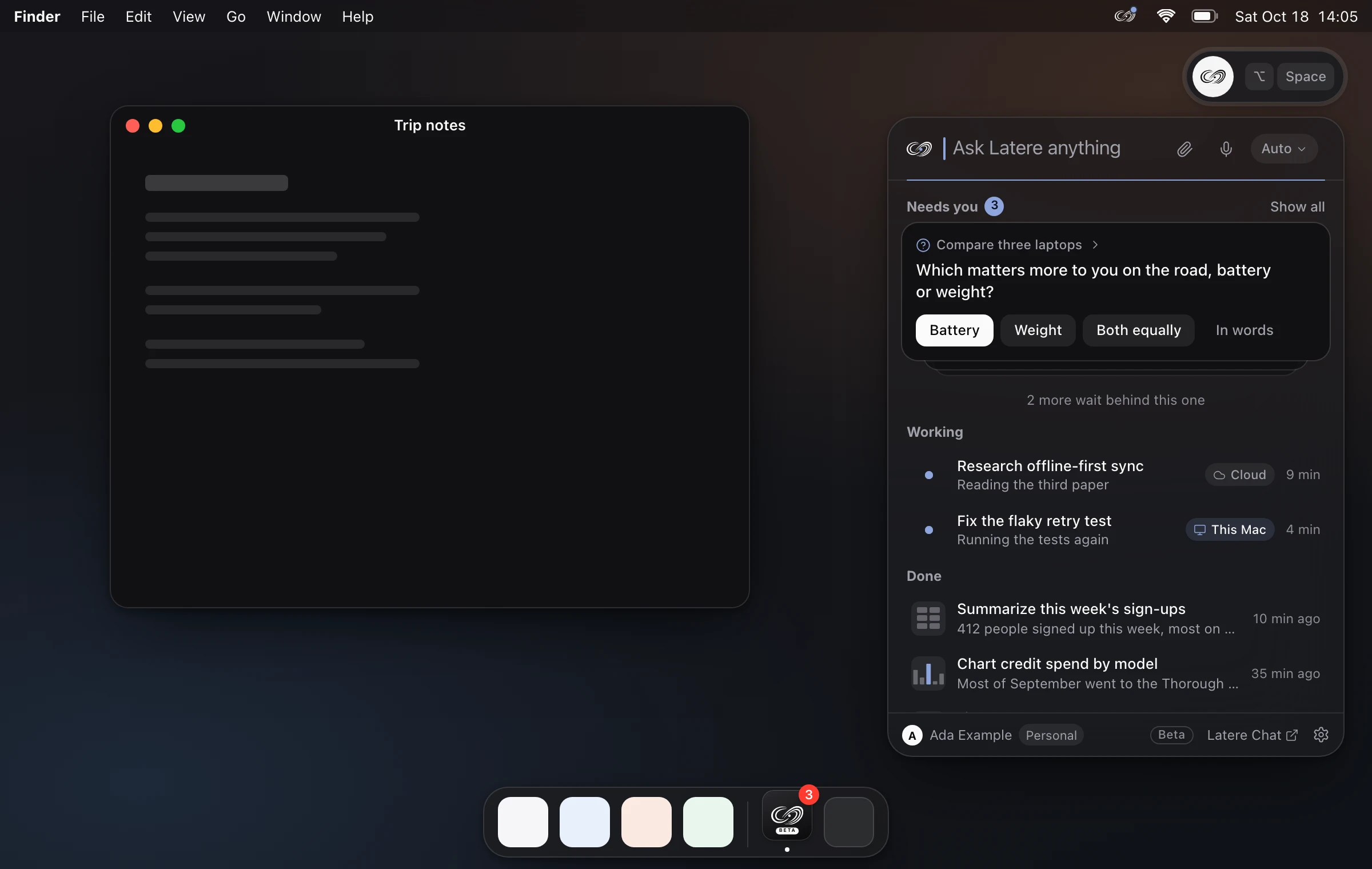 Latere Studio on a Mac: the panel open under the widget at the top right, a question waiting for an answer on top, two conversations at work and two finished, and Latere in the Dock.