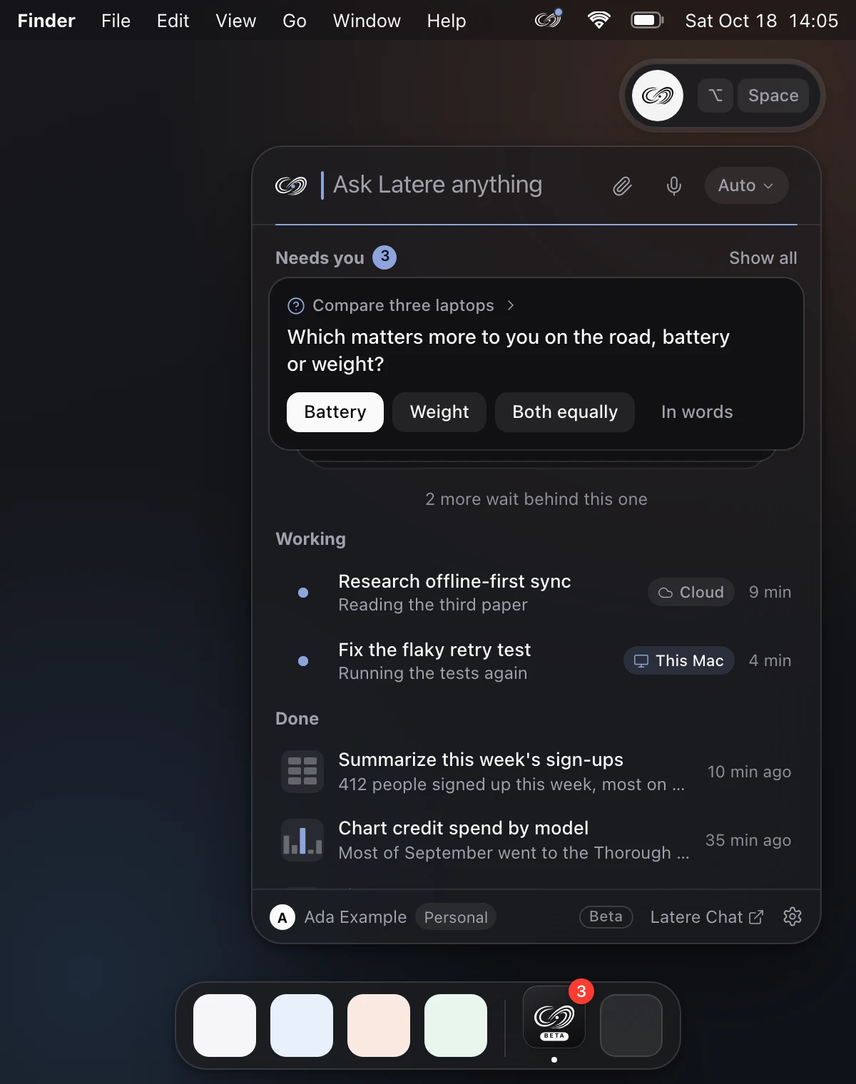 Latere Studio on a Mac: the panel open under the widget at the top right, a question waiting for an answer on top, two conversations at work and two finished, and Latere in the Dock.